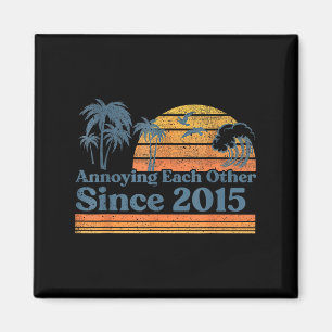 Ankündigung seit 2015 zum Hochzeitstag Magnet