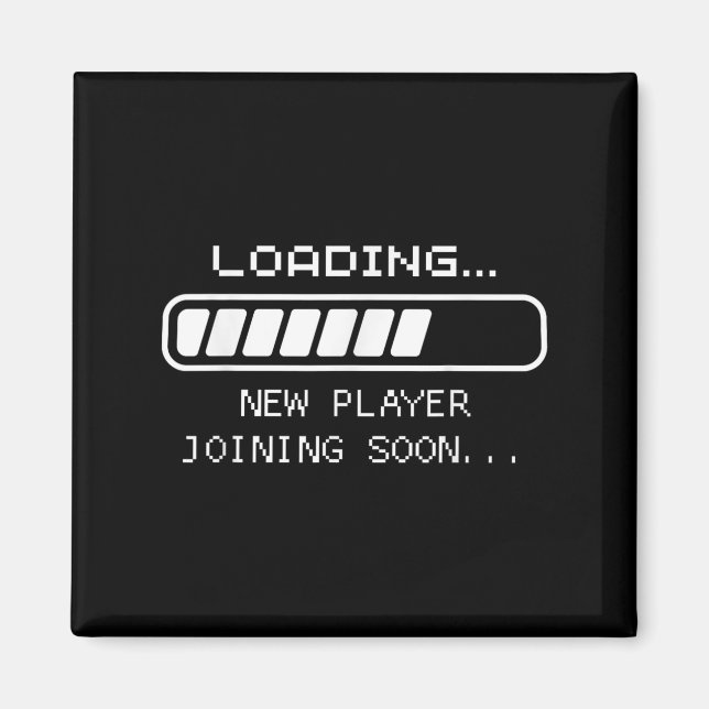 Ankündigung von Gaming Baby, Loading New Player Jo Magnet (Vorne)