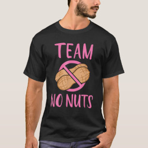 Ankündigung von Team No Nuts Gender Reveal Pregnan T-Shirt