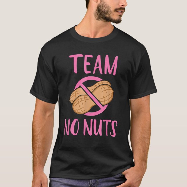 Ankündigung von Team No Nuts Gender Reveal Pregnan T-Shirt (Vorderseite)