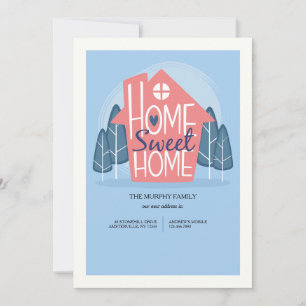 Ankündigung von Zuhause Sweet Zuhause Moving