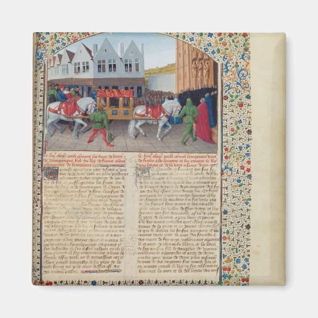 Ankunft von Kaiser Charles IV. Magnet (Vorne)