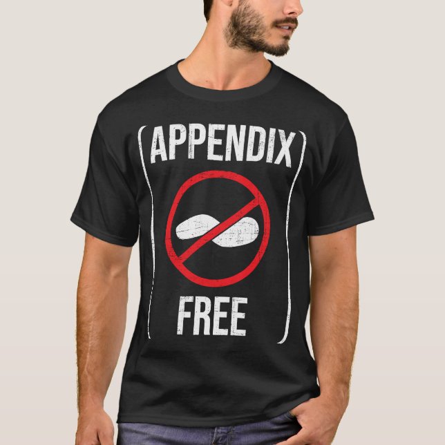Anlage Erholung der Appendectomie T-Shirt (Vorderseite)