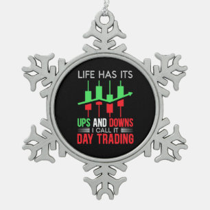 Anleger, den ich "IT Day Trading" nenne Schneeflocken Zinn-Ornament