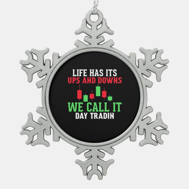 Anleger, den wir "IT Day Trading" nennen Schneeflocken Zinn-Ornament (Vorderseite)