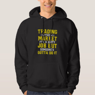 Anleger handeln am Markt Hoodie