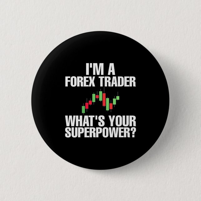 Anleger ich bin Devisenhändler Button (Vorderseite)