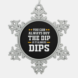 Anleger Sie können die Dips immer kaufen Schneeflocken Zinn-Ornament