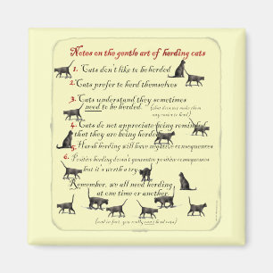 Anmerkungen zur Gentle Art Herding Cats Magnet