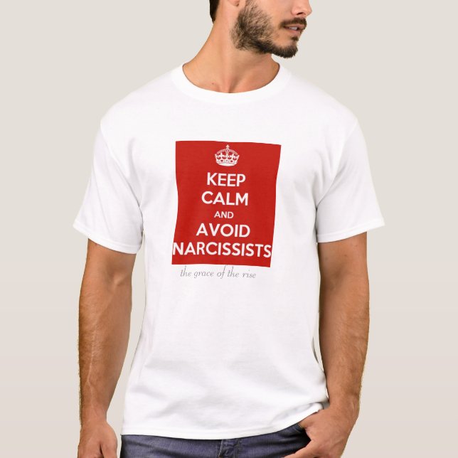 Anmut des Aufstieges: Vermeiden Sie Narcissists T-Shirt (Vorderseite)