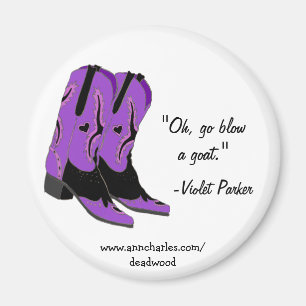 Ann Charles Deadwood Magnete Violet Parker Quotes