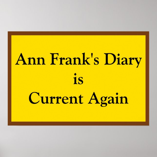 Ann Frank's Diary Current Poster (Vorne)