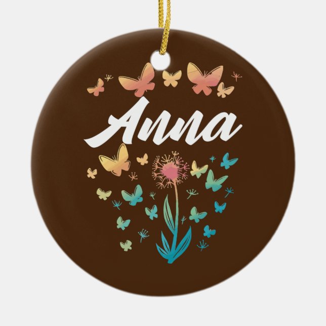 Anna Birthday Sister Butterfly Dandelion Name Keramik Ornament (Vorne)
