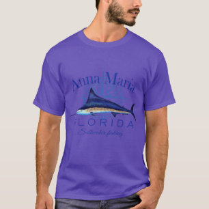 Anna Maria Florida Sailfish Billfish Saltwater Fis T-Shirt
