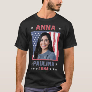 Anna Paulina Luna 13. Kongressbezirk T-Shirt