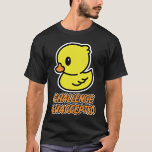 Annahme des Kampfes gegen die Kautschukente T-Shirt