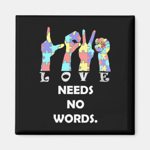 Annahme-Zitat Asl Liebe braucht keine Worte Magnet