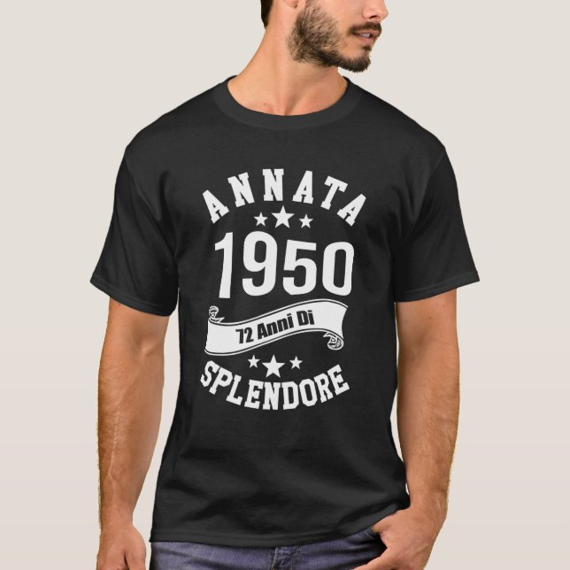Annata 1950, 72 Anni Di Splendore T-Shirt (Vorderseite)