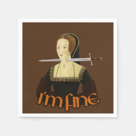 Anne Boleyn - Es geht mir gut Serviette