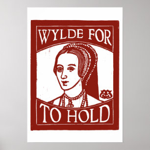 Anne Boleyn Holzschnitt, Wylde for to Hold, Rot Poster