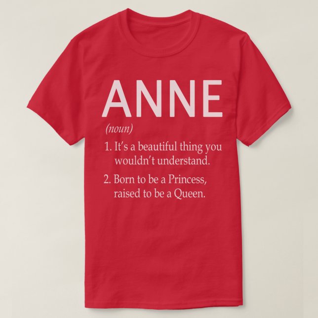 Anne Name Gift T-Shirt (Design vorne)