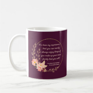 Anne of Green Gables Zitat I - Niedlicher Stil Kaffeetasse