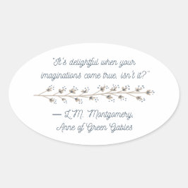 Anne von Green Gables Inspiriert Oval Sticker