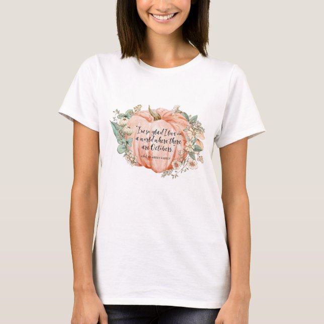 Anne von Green Gables Oktober Zitat T-Shirt (Vorderseite)