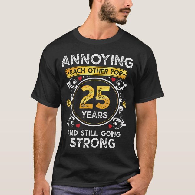 Annigend für 25 Jahre Funny Wedding Ann T-Shirt (Vorderseite)