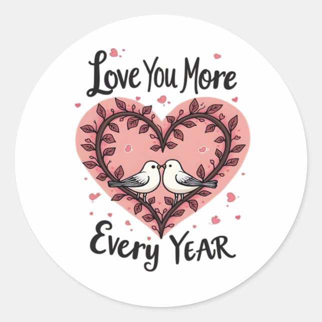 Anniversary Heart Birds Love You More Romantic  Runder Aufkleber (Vorderseite)