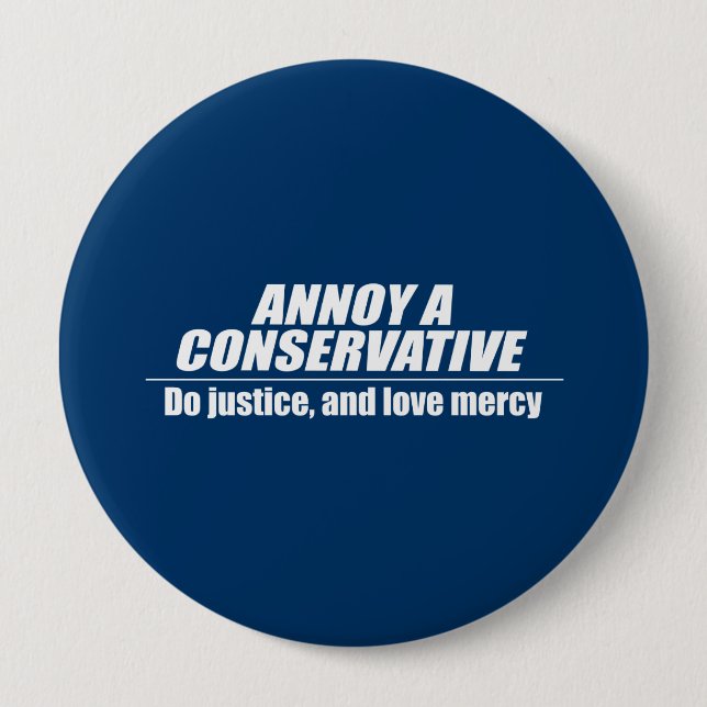 Annoy a Conservative - Gerechtigkeit Button (Vorderseite)