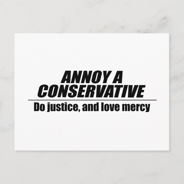 Annoy a Conservative - Gerechtigkeit Postkarte (Vorderseite)