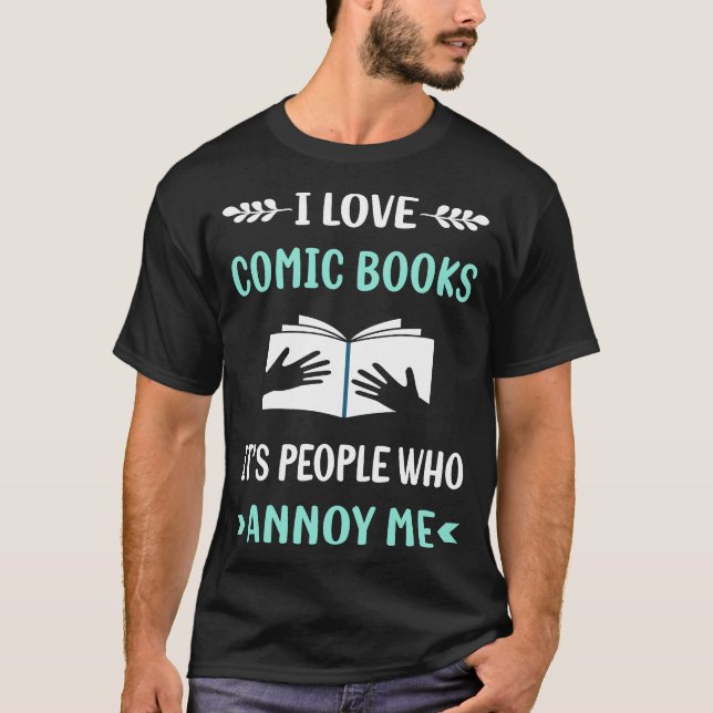 Annoy Me Comic Books Comic T-Shirt (Vorderseite)