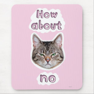 Annoyed Cat Mousepad
