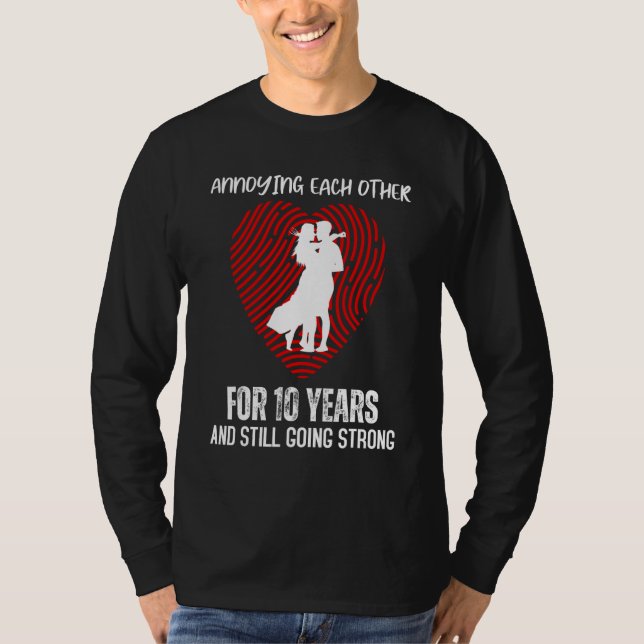 Annoying Each Other for 10 Years Still Going Young T-Shirt (Vorderseite)