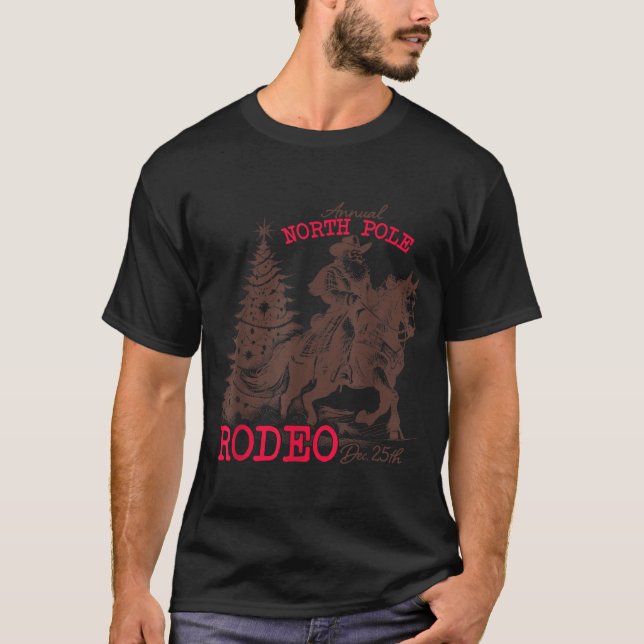 Annual North Le Rodeo Santa Western Cowboy Christm T-Shirt (Vorderseite)