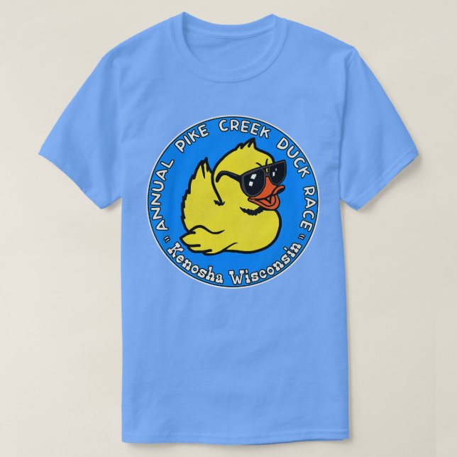 Annual Pike Creek Duck Race Kenosha Wisconsin T-Shirt (Design vorne)