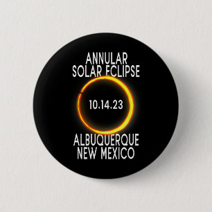 Annular Solar Eclipse T - Albuquerque New Mexico Button