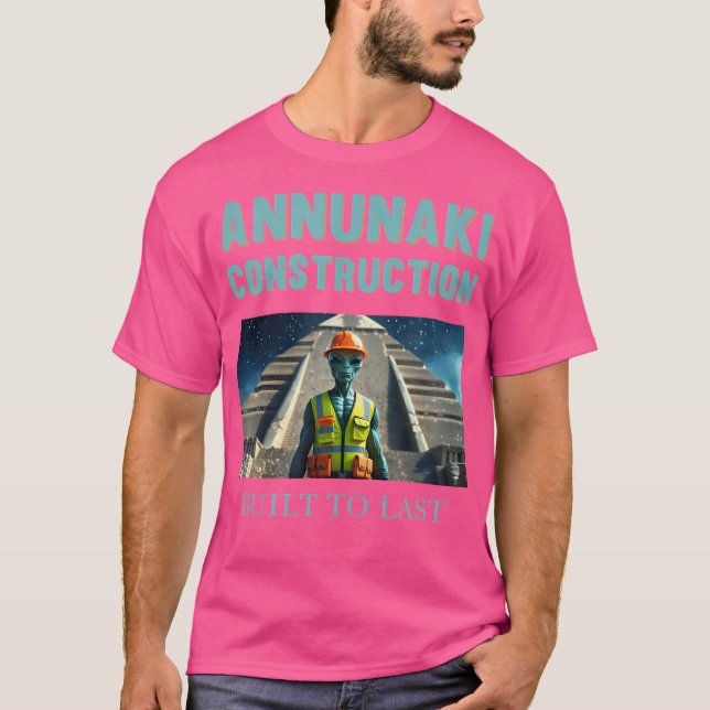 Annunaki Construction Funny Alien Ufo T-Shirt (Vorderseite)