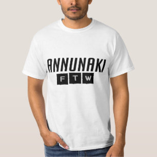 Annunaki FTW T-Shirt
