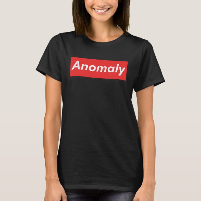 Anomalie Cool Data ScientistStatistiker T-Shirt (Vorderseite)