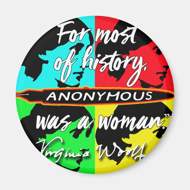 Anonymous war eine Frau ~ Virginia Woolf Zitat Magnet (Vorne)