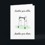 Another Year Older Funny Zimmer Frame Birthday Karte<br><div class="desc">Poke a little fun at their age with this cheeky zimmer frame Birthday Card.</div>