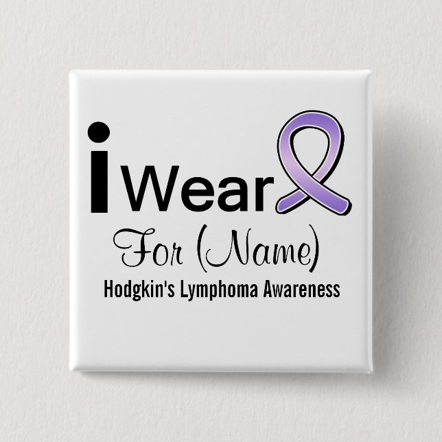 Anpassbar Ich trage ein Hodgkin-Lymphom-Band Button (Vorderseite)