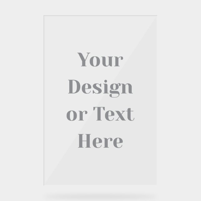 Anpassbar Ihr Design oder Text hier Personalisiert Acrylschild (Vorderseite)