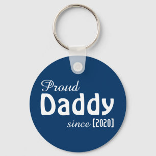 Anpassbar Proud Daddy seit Schlüsselanhänger! Schlüsselanhänger