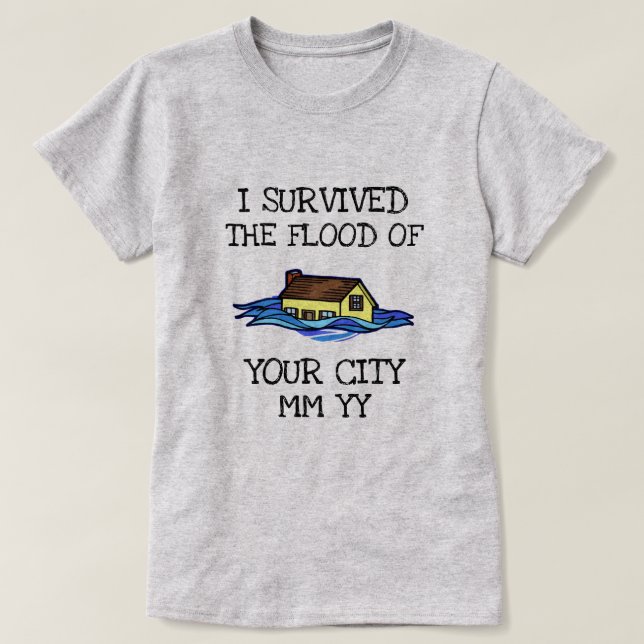 Anpassbar überlebte ich die Flut T-Shirt (Design vorne)