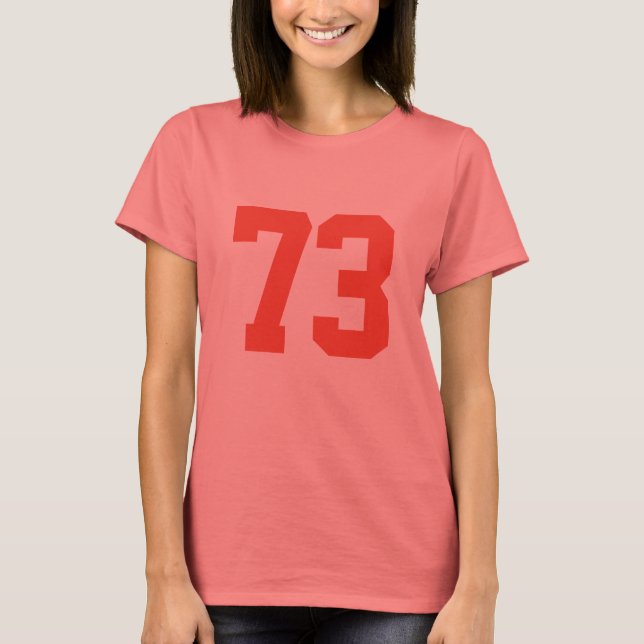 anpassbare 73-Shirt-Nummer-73-T - Shirt-Gestaltung T-Shirt (Vorderseite)