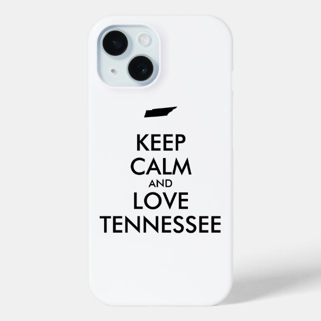 Anpassbare BEHALT-CALM und LIEBE TENNESSEE Case-Mate iPhone Hülle (Rückseite)