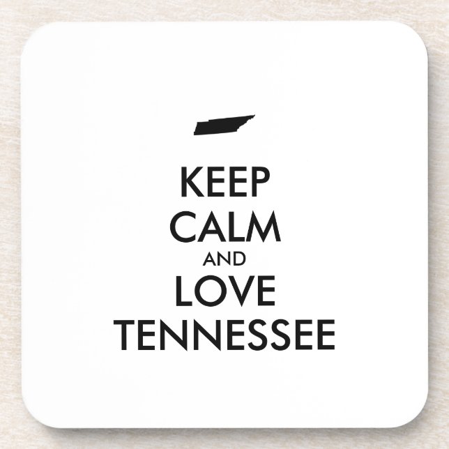 Anpassbare BEHALT-CALM und LIEBE TENNESSEE Getränkeuntersetzer (Vorderseite)